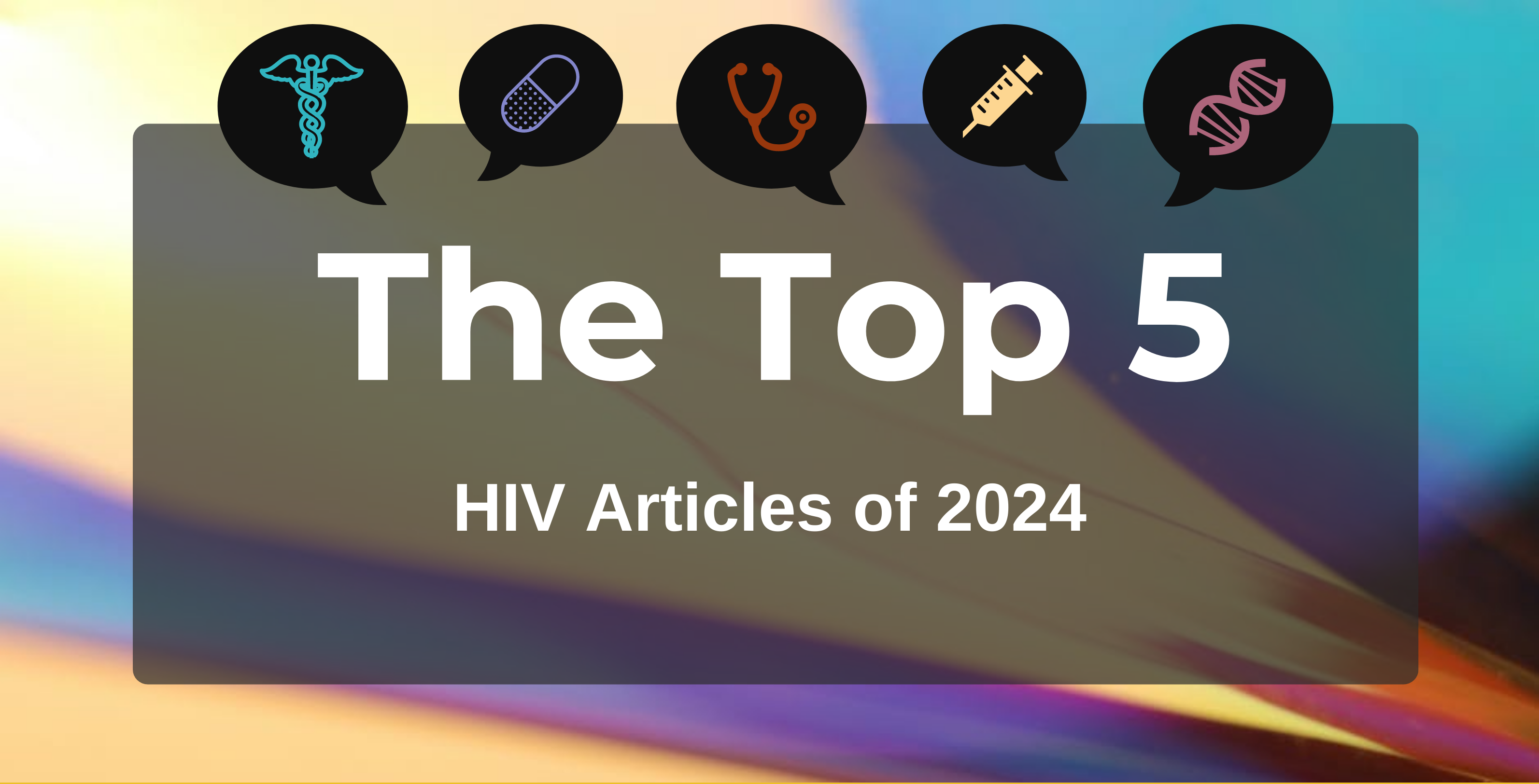 Top 5 Most-Read HIV Articles of 2024