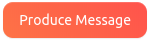 produce message dialogue button